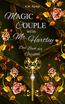 Magic Couple with Mr. Hartley: Das Buch der Gezeiten